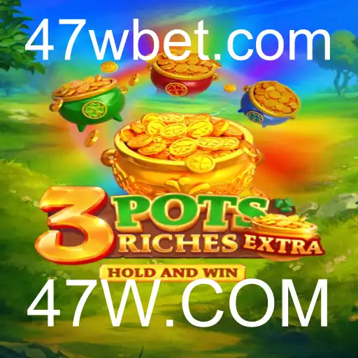 Descubra o Mundo do Jogo 3potsExtra com 47W.COM